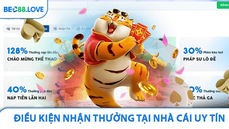 Điều kiện nhận thưởng tại nhà cái uy tín